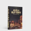 ASSOULINE Travel|Architecture & Design|AlUla Old Town: An Oasis of Heritage