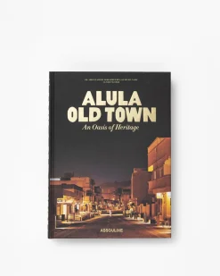 ASSOULINE Travel|Architecture & Design|AlUla Old Town: An Oasis of Heritage