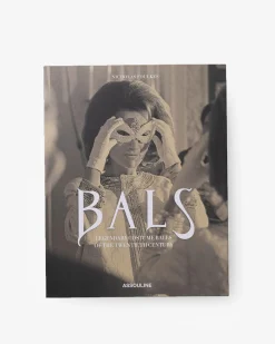 ASSOULINE Fashion|Bals: Legendary Costume Balls of the Twentieth Century