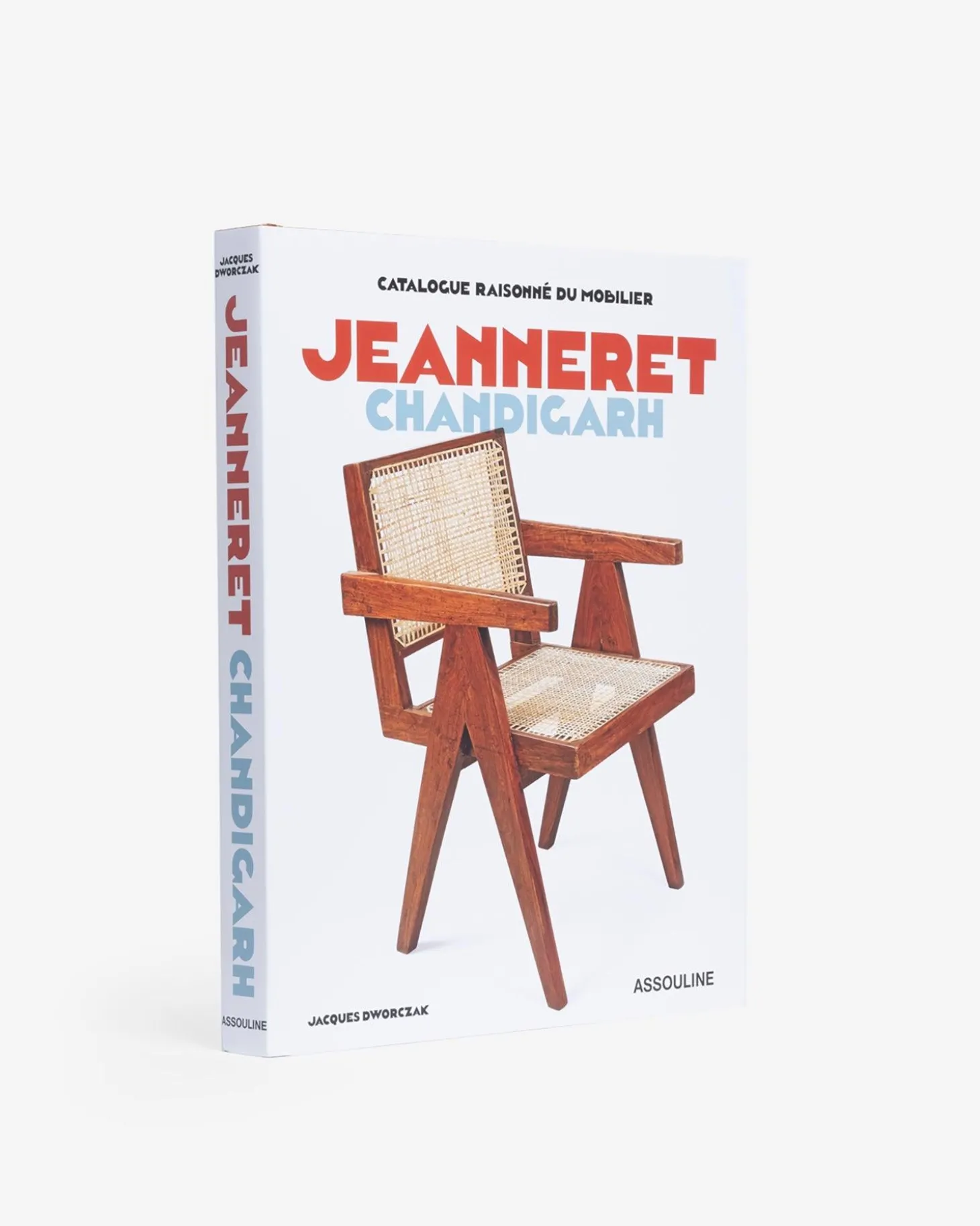 ASSOULINE Architecture & Design|Catalogue Raisonné du Mobilier: Jeanneret Chandigarh
