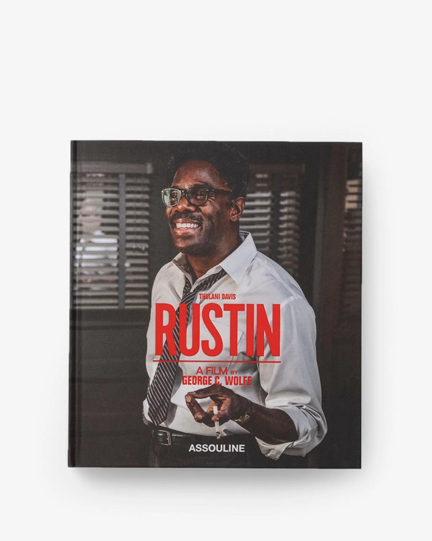 ASSOULINE Film & Television|Rustin: A Film by George C. Wolfe